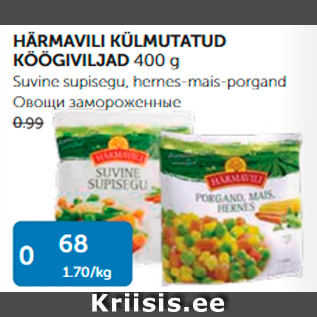 Allahindlus - HÄRMAVILI KÜLMUTATUD KÖÖGIVILJAD 400 G