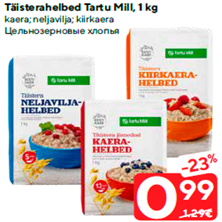 Allahindlus - Täisterahelbed Tartu Mill, 1 kg