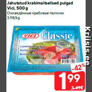 Allahindlus - Jahutatud krabimaitselised pulgad Vici, 500 g