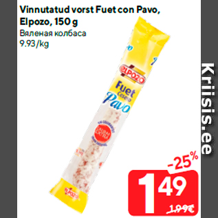 Allahindlus - Vinnutatud vorst Fuet con Pavo, Elpozo, 150 g