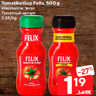 Allahindlus - Tomatiketšup Felix, 500 g