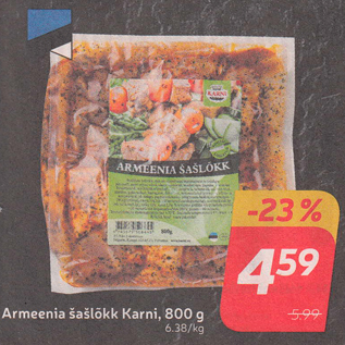 Allahindlus - Armeenia šašlõkk Karni, 800 g