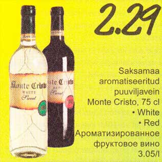 Allahindlus - Saksamaa aromatiseeritud puuviljavein Monte Cristo, 75cl *White *Red