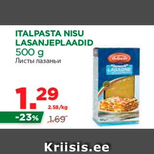 Allahindlus - ITALPASTA NISU LASANJEPLAADID 500 g