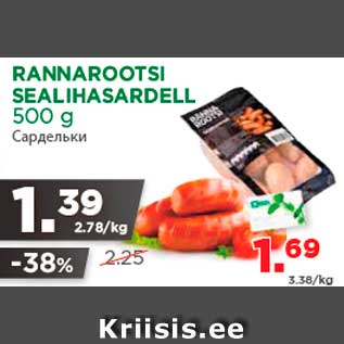 Allahindlus - RANNAROOTSI SEALIHASARDELL 500 g