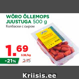 Allahindlus - WÕRO ÕLLEMOPS JUUSTUGA 500 g