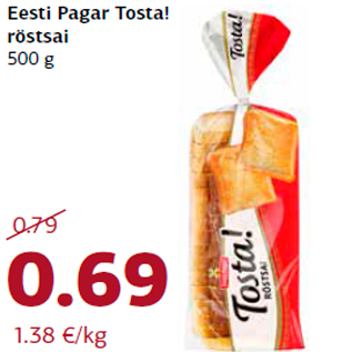 Allahindlus - Eesti Pagar Tosta! röstsai 500 g