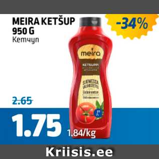 Allahindlus - MEIRA KETŠUP 950 G