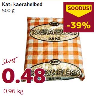 Allahindlus - Kati kaerahelbed 500 g