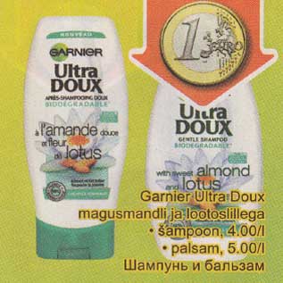 Allahindlus - Garnier Ultra Doux magusmandli ja lootoslillega