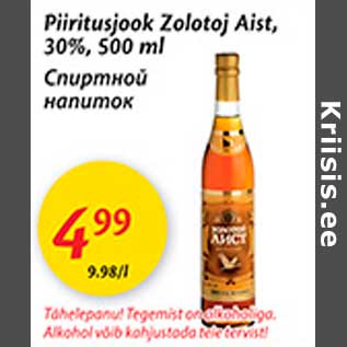 Allahindlus - Piiritusjook Zolotoj Aist