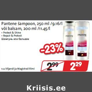 Allahindlus - Pantene šampoon, 250 ml või balsam, 200 ml