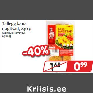 Allahindlus - Tallegg kana nagitsad, 230 g