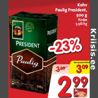 Allahindlus - Kohv Paulig President, 500 g