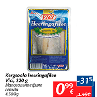 Allahindlus - Kergsoola heeringafilee Vici, 220 g