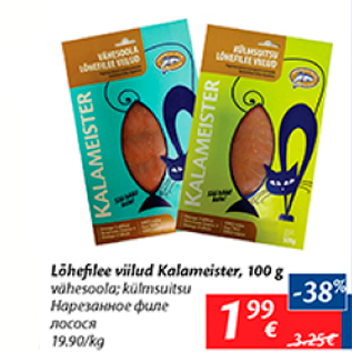 Allahindlus - Lõhefilee viilud Kalameister, 100 g