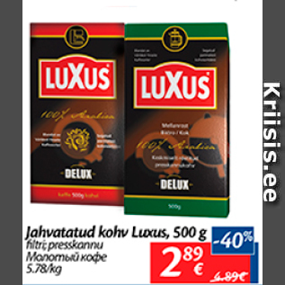 Allahindlus - Jahvatatud kohv Luxus, 500 g