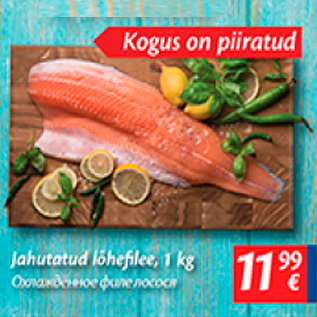 Allahindlus - Jahutatud lõhefilee, 1 kg