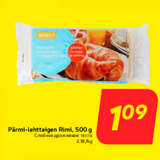 Allahindlus - Pärmi-lehttaigen Rimi, 500 g