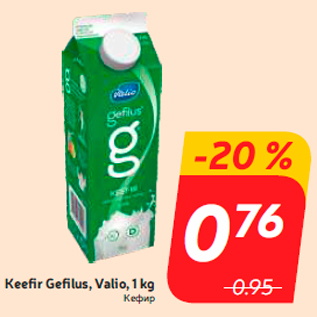 Allahindlus - Keefir Gefilus, Valio, 1 kg