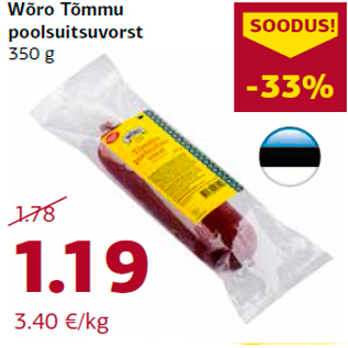 Allahindlus - Wõro Tõmmu poolsuitsuvorst 350 g