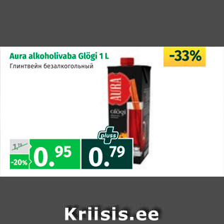 Allahindlus - Aura alkoholivaba Glögi 1 l