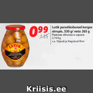 Allahindlus - Lutik paradiisiõunad kerges siirupis, 530 g/ neto 265 g