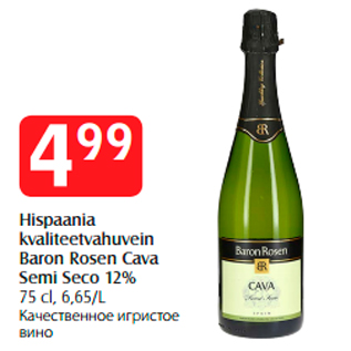 Allahindlus - Hispaania kvaliteetvahuvein Baron Rosen Cava Semi Seco