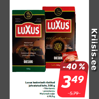 Allahindlus - Luxus keskmiselt röstitud jahvatatud kohv, 500 g