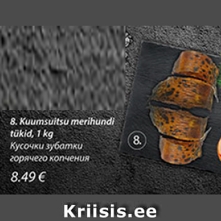 Allahindlus - Kuumsuitsu merihundi tükid, 1 kg