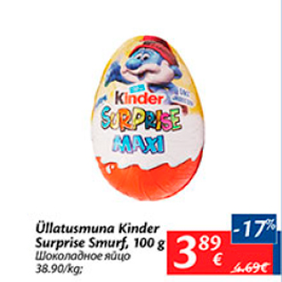 Allahindlus - Üllatusmuna Kinder Surprise Smurf, 100 g