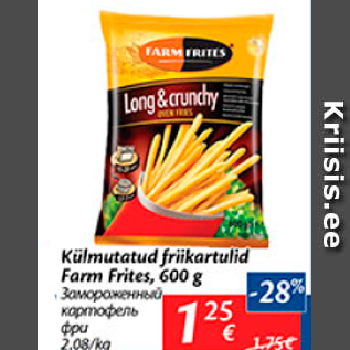 Allahindlus - Külmutatud friikartulid Farm Frites, 600 g