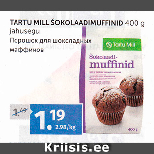 Allahindlus - TARTU MILL ŠOKOLAADIMUFFINID 400 G