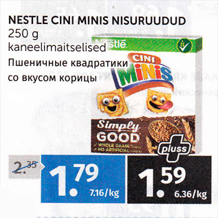 Allahindlus - NESTLE CINI MINIS NISURUUDUD 250 G