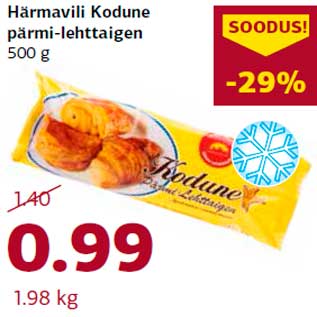 Allahindlus - Härmavili Kodune pärmi-lehttaigen 500 g