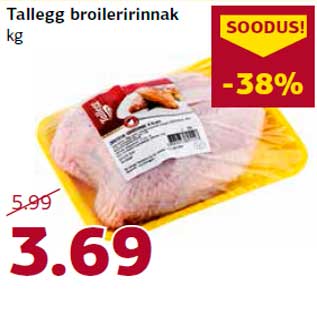 Allahindlus - Tallegg broileririnnak kg