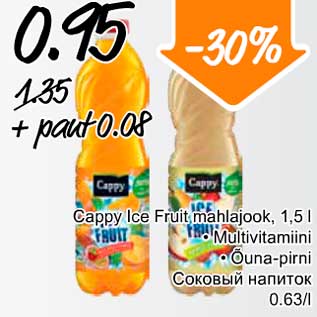 Allahindlus - Cappy Ice Fruit mahlajook, 1,5 l