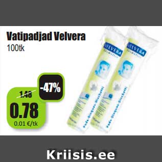 Allahindlus - Vatipadjad Velvera 100tk