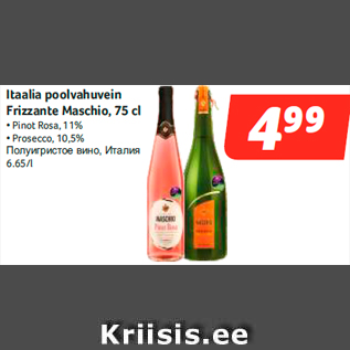 Allahindlus - Itaalia poolvahuvein Frizzante Maschio, 75 cl