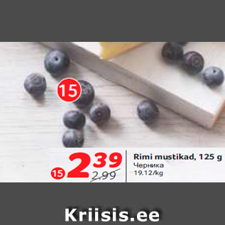 Allahindlus - Rimi mustikad, 125 g