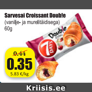 Allahindlus - Sarvesai Croissant Doub!le