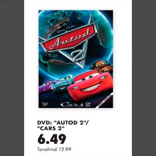 Allahindlus - DVD:"AUTOD 2"/"CARS 2"