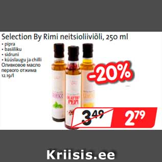 Allahindlus - Selection By Rimi neitsioliiviõli, 250 ml