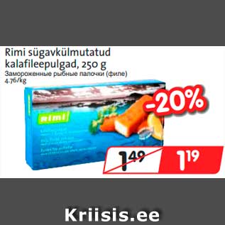 Allahindlus - Rimi sügavkülmutatud kalafileepulgad, 250 g