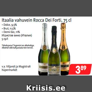 Allahindlus - Itaalia vahuvein Rocca Dei Forti, 75 cl