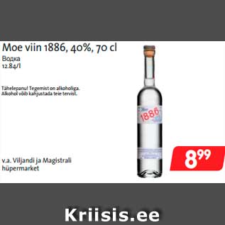 Allahindlus - Moe viin 1886, 40%, 70 cl