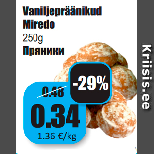 Allahindlus - Vaniljepräänikud Miredo 250g