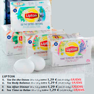 Allahindlus - LIPTON 5. Tee Do the Detox 20 x 1,6 g; 6. Tee Body Balance 20 x 1,8 g; 7. Tee After Dinner 20 x 1,6 g; 8. Tee Time to Relax 20 x 1,5 g