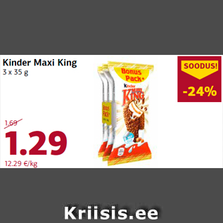 Allahindlus - Kinder Maxi King