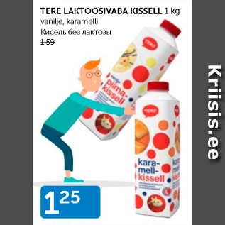 Allahindlus - TERE LAKTOOSIVABA KISSELL 1 KG